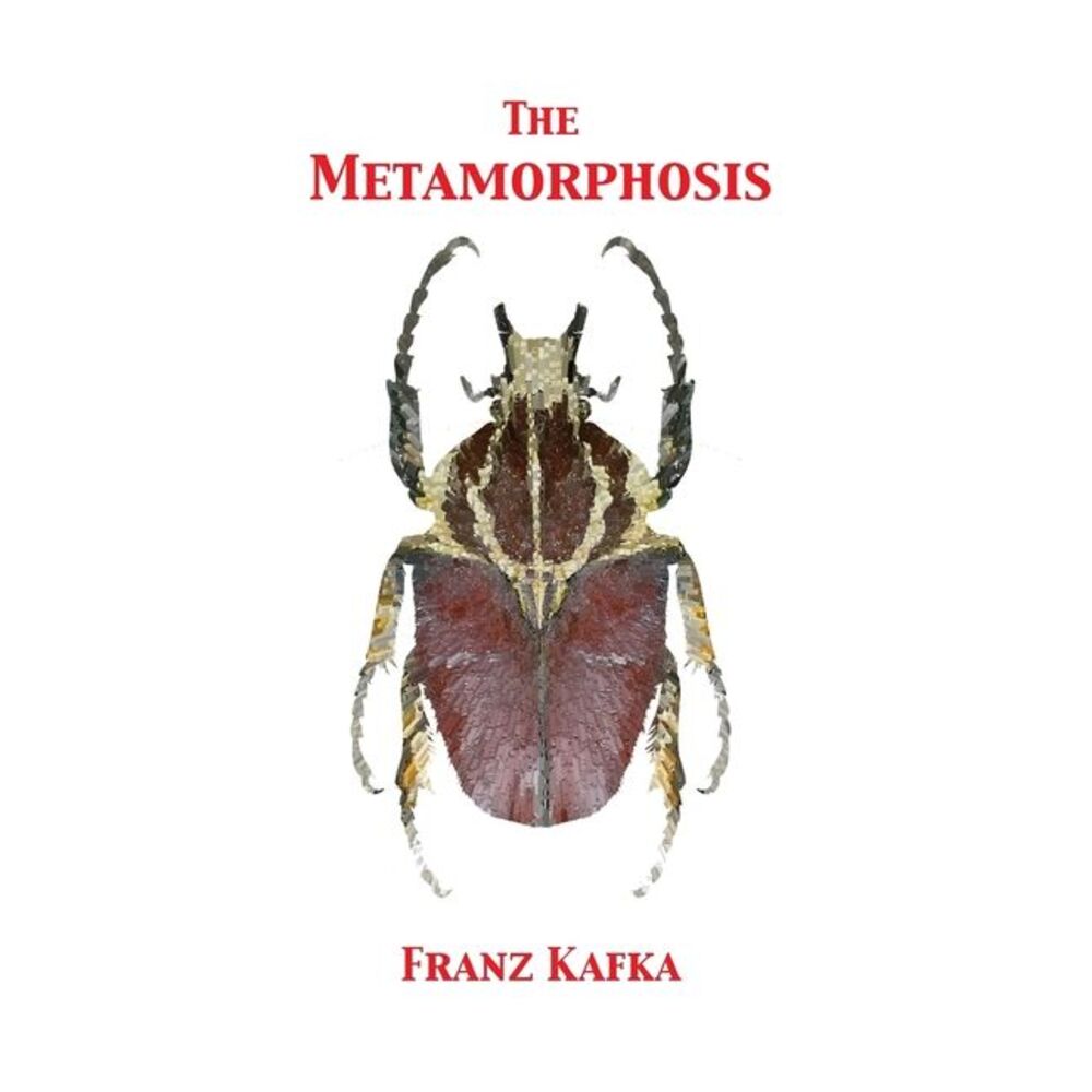 The Metamorphosis -- Franz Kafka